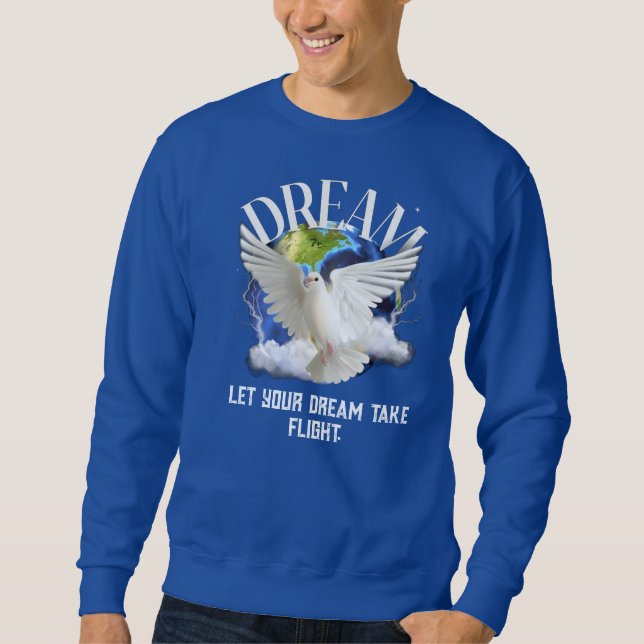Sweatshirts With Dream Design (Vorderseite)