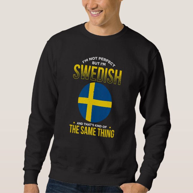 Sweden For Proud Swedes Swedish Flag Sverige Scand Sweatshirt (Vorderseite)