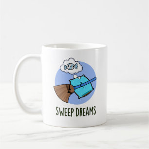 Sweep Dreams Funny Broom Pub Kaffeetasse