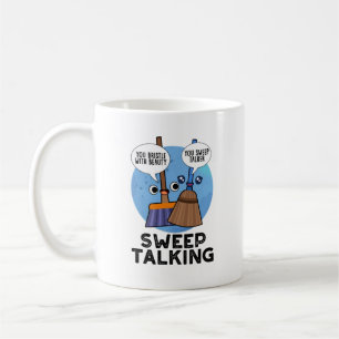 Sweep Talking Funny Sweet Talk Broom Puff Kaffeetasse