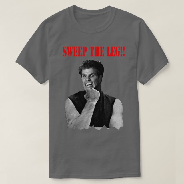 Sweep the leg T-Shirt (Design vorne)