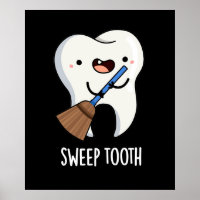 Sweep Tooth Funny Dental Puff Dark BG