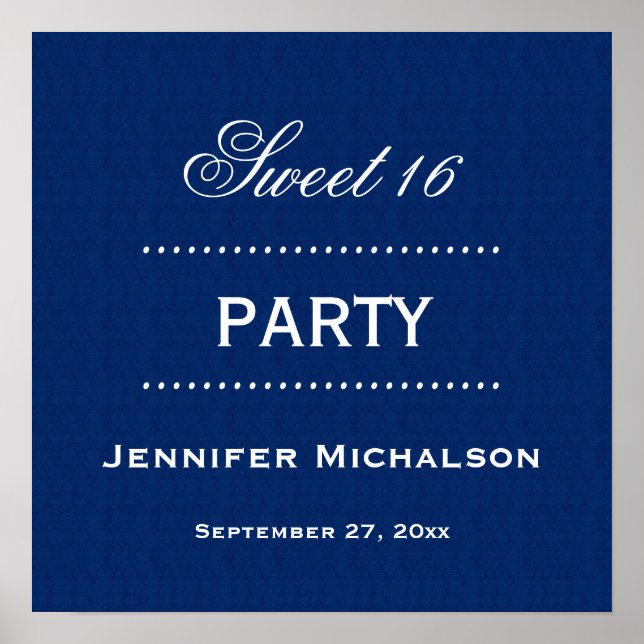 Sweet 16 Birthday Classic Blue and White A06 Poster (Vorne)