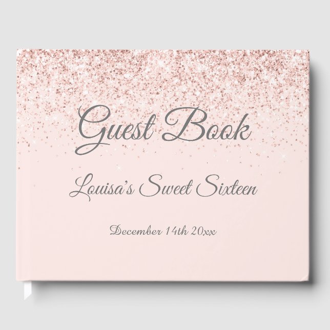 Sweet 16 Guest Book Rose Gold & Blush Pink Glitzer Gästebuch (Vorderseite)