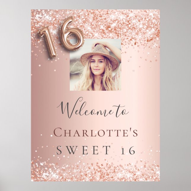 Sweet 16 Rose Gold Glitzer Foto Begrüßung Party Poster (Vorne)