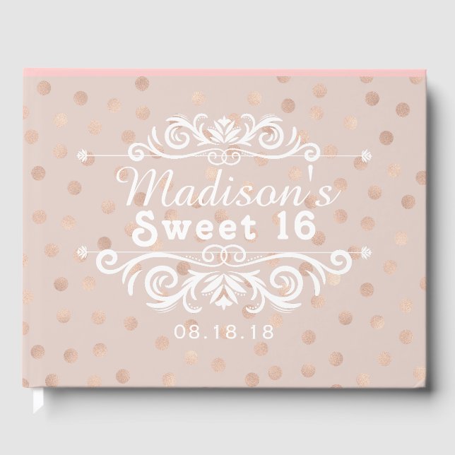 Sweet 16 Rose Gold Polka Dots Custom Gästebuch (Vorderseite)