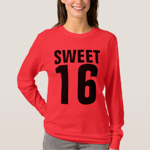SWEET 16 SECHZEHN T - SHIRT