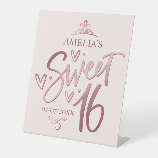 Sweet 16 Sixteen  Pedestal Sign Sockelschild (Vorderseite)