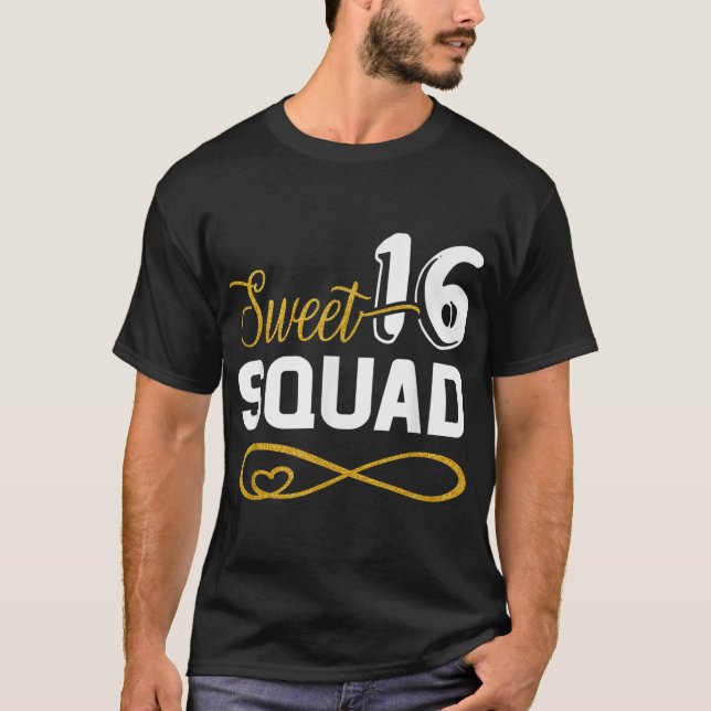 Sweet 16 Squad 16th Birthday BDay Team Party Teen T-Shirt (Vorderseite)