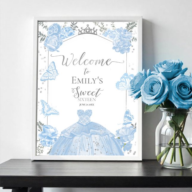 Sweet 16 Welcome Sign Butterfly Dusty Blue Dress Poster (Von Creator hochgeladen)