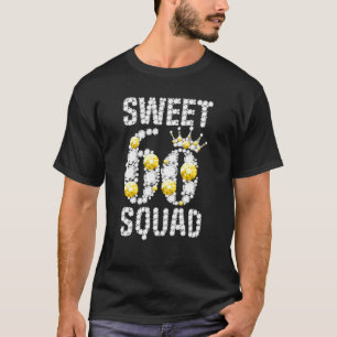 Sweet 60 Squad 60. Geburtstag 60 Jahre alter Diama T-Shirt