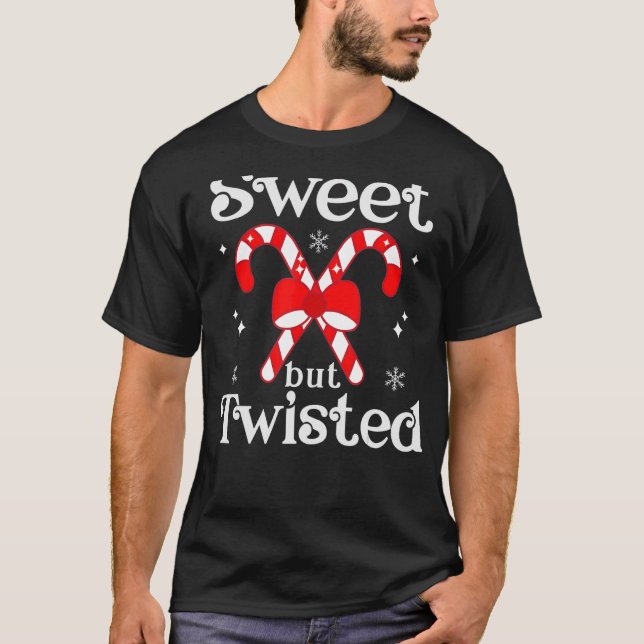 Sweet aber gefickt Candy Cane Weihnachten T-Shirt (Vorderseite)