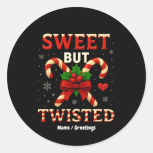 Sweet aber gefickt Candy Cane Weihnachtsgeschenk Runder Aufkleber
