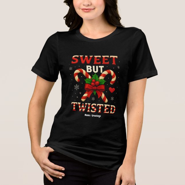 Sweet aber gefickt Candy Cane Weihnachtsgeschenk Tri-Blend Shirt (Vorderseite)