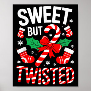Sweet, aber gefickt Shirt Männer Frauen Kinder Wei Poster