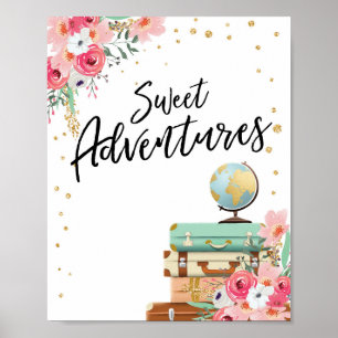 Sweet Adventures signalisiert Reisedusche Tafel Poster
