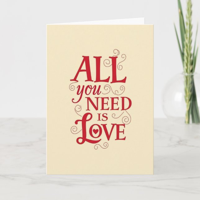 Sweet All You Need Is Love Card Karte (Vorderseite)