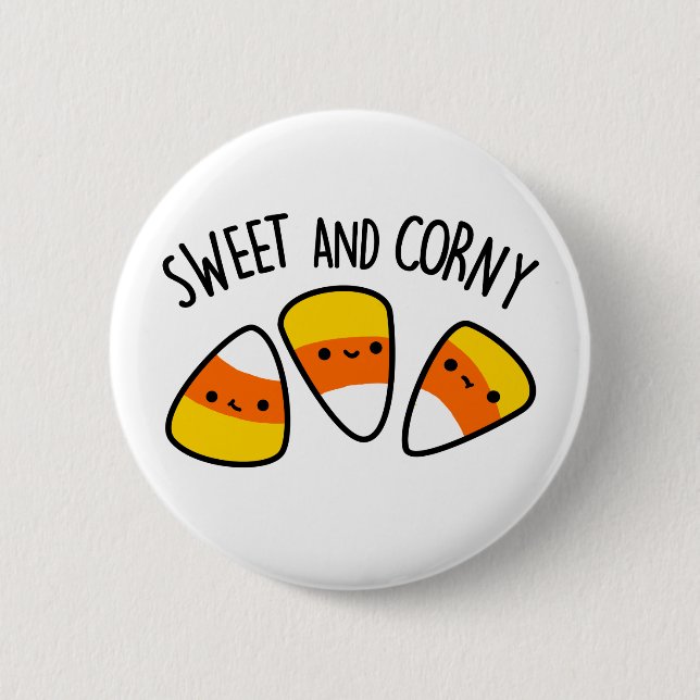 Sweet and Corny Funny Mais Kernels Pub Button (Vorderseite)