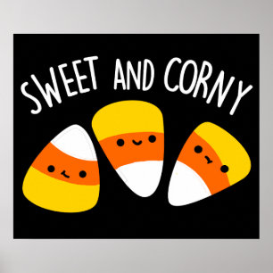 Sweet and Corny Funny Mais Kernels Pun Dark BG Poster