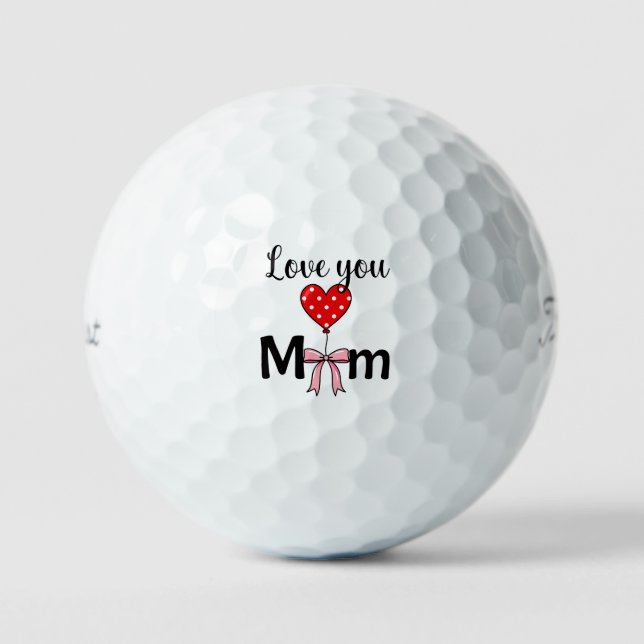 Sweet and stylish “Love You Mom” Golfball (Vorderseite)