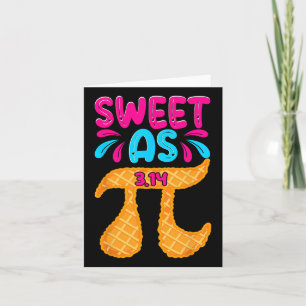 Sweet As 3.14 Pie Funny Pi Day Mathe Teacher Boys Karte
