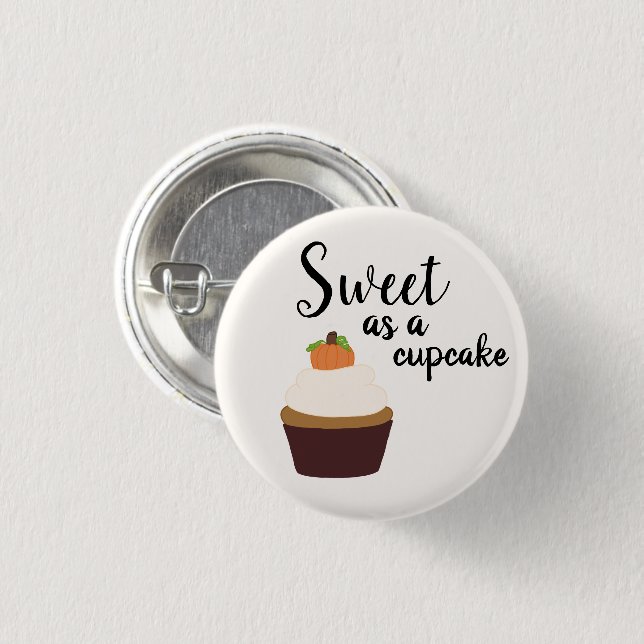 Sweet as a Cupcake - Round Button-up-Abzeichen Button (Vorne & Hinten)