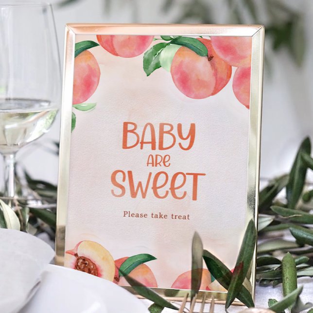 Sweet as a Peach Baby Shower Baby sind Sweet Sign Poster (Von Creator hochgeladen)