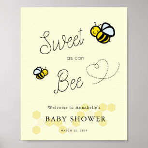Sweet as can Bee Baby Shower Begrüßungszeichen Poster