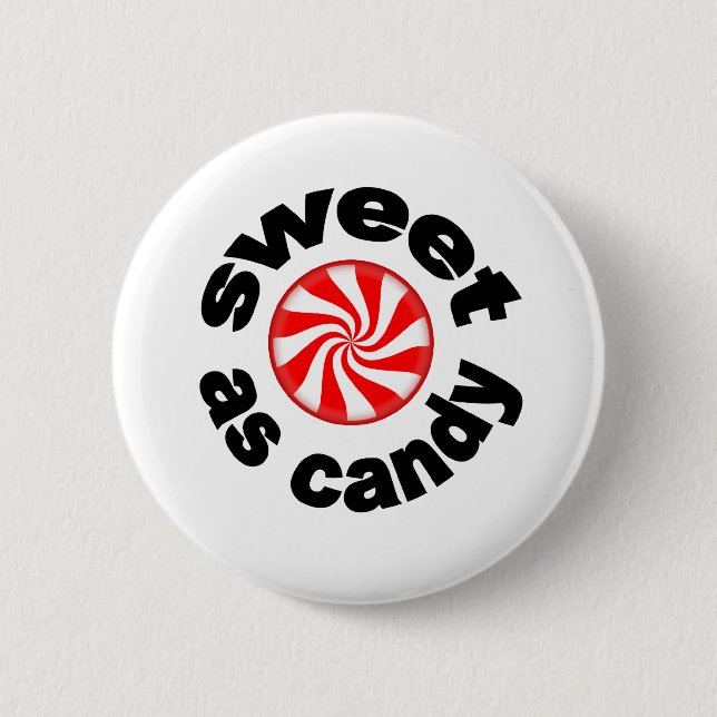 Sweet As Candy-Taste Button (Vorderseite)