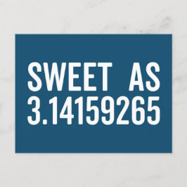 Sweet as Pi Funny Zitat Postkarte