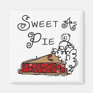 Sweet as Pie Magnet