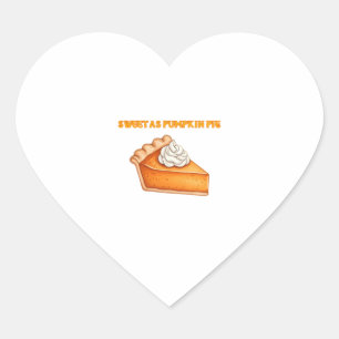 Sweet as Pumpkin Pie � Herbst Erntedank Dessert D Herz-Aufkleber