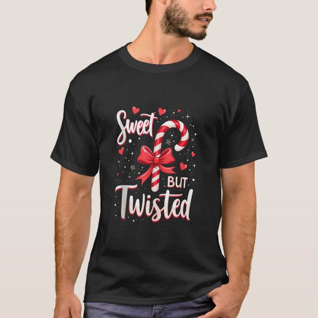 Sweet But Twisted Candy Cane Christmas Xmas Adult  T-Shirt (Vorderseite)