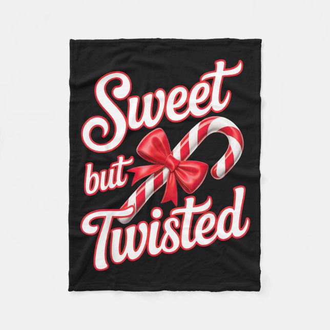 Sweet But Twisted Candy Cane Funny Christmas  Fleecedecke (Vorderseite)
