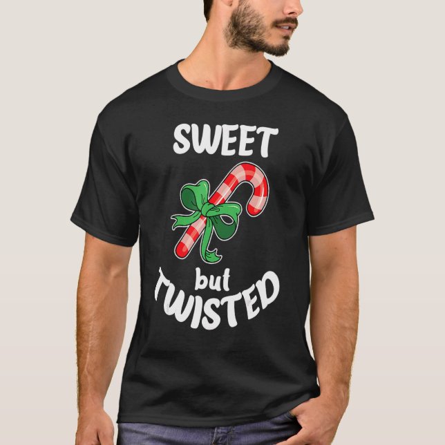 Sweet But Twisted Xmas Christmas Funny Candy Cane  T-Shirt (Vorderseite)