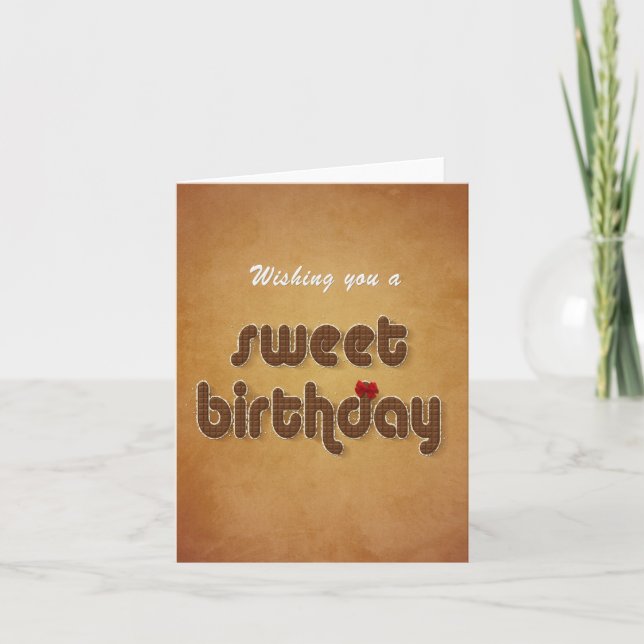 Sweet Chocolate Birthday Wish - Greeting Card Karte (Vorderseite)