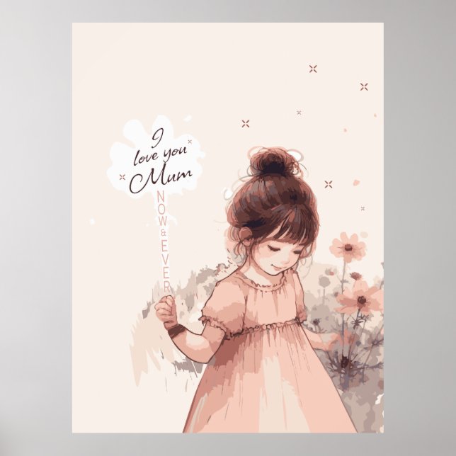 Sweet Daughter Love Mum Poster (Vorne)