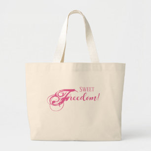 Sweet Freedom! Jumbo-Tasche (rosa) Jumbo Stoffbeutel