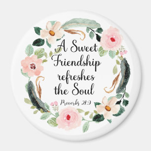 Sweet Friendship erfrischt das Soul Floral Magnet