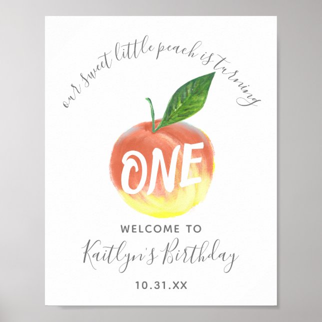 Sweet Little Peach 1. Geburtstag Willkommen Poster (Vorne)