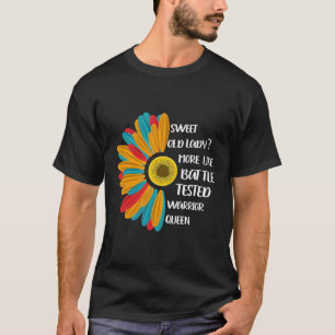 Sweet Old Lady mehr wie Battle-getestete Warrior Q T-Shirt
