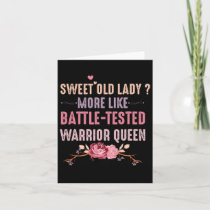 Sweet Old Lady mehr wie eine klug getestete Kriege Karte