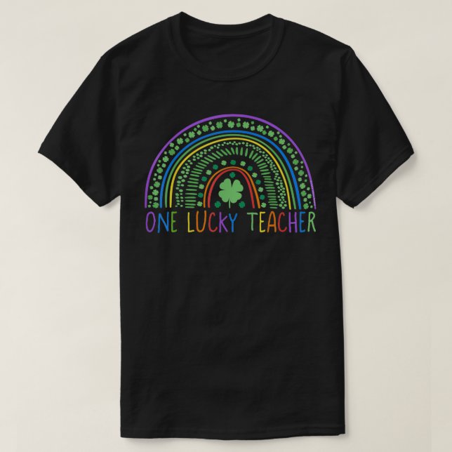 Sweet One Lucky Teacher Rainbow Teachers St T-Shirt (Design vorne)
