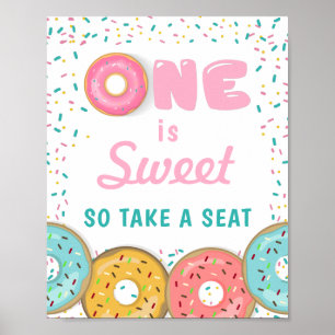 Sweet One nehmen einen Platz Erste Geburtstag Donu Poster