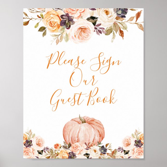Sweet Pumpkin Rustic Floral Bitte Unterschreiben S Poster (Vorne)