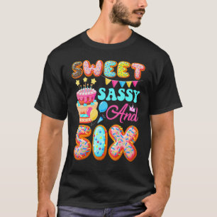 Sweet Sassy & 6 Jahre alt Donut 6. Geburtstag T-Shirt