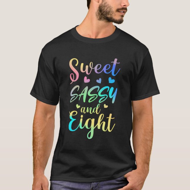 Sweet Sassy and Aight Girl's Birthday Gefärbte Kra T-Shirt (Vorderseite)