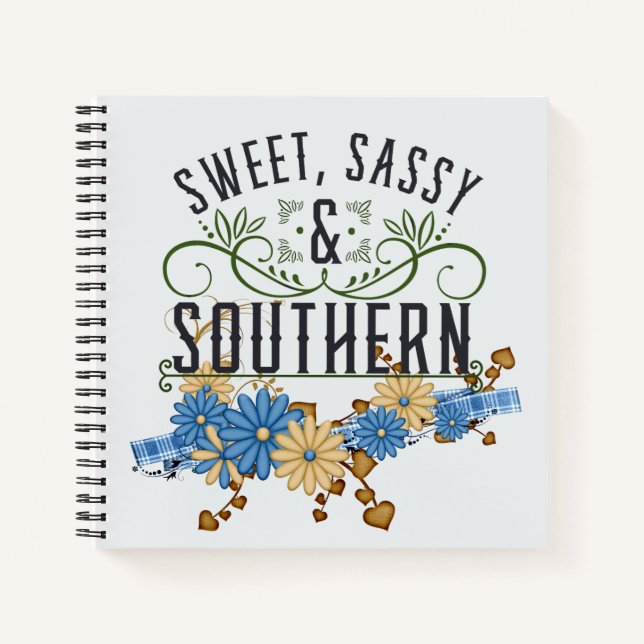 Sweet Sassy Southern Notizbuch (Vorderseite)