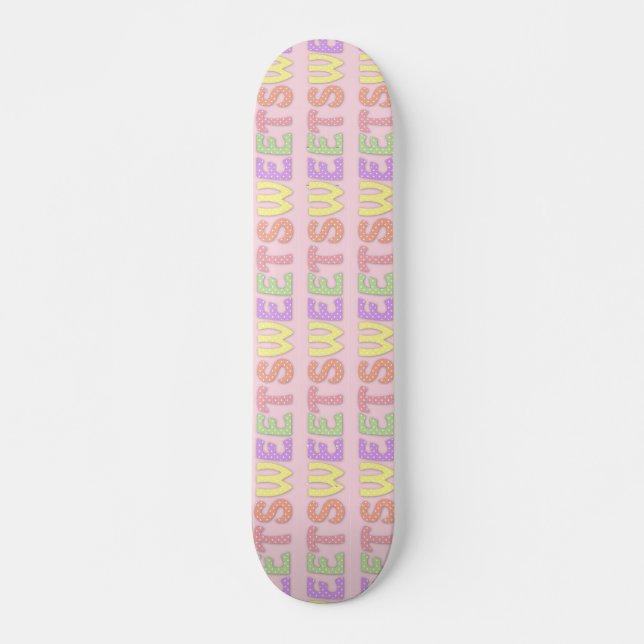 Sweet Skateboard (Vorne)