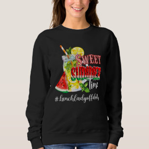 Sweet Summer Time Lemonade Lunch Lady Off Duty Sum Sweatshirt